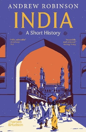 Andrew Robinson · India: A Short History (Paperback Book) (2025)