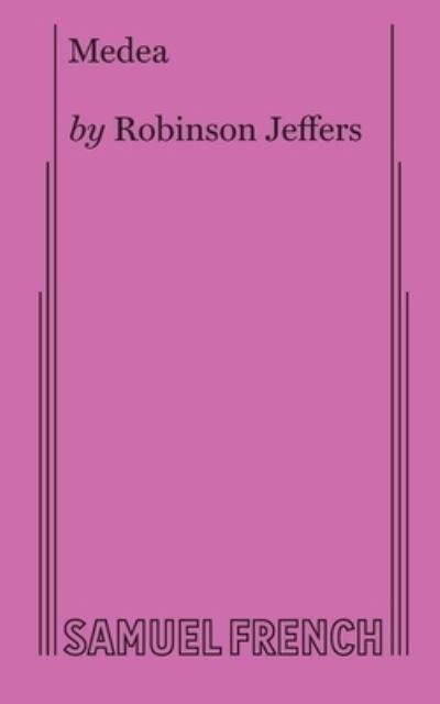 Cover for Robinson Jeffers · Medea (Paperback Book) (2021)