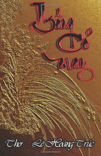Cover for Le Hoang Truc · Bong Co May: Tho Le Hoang Truc (Paperback Bog) [Vietnamese edition] (2010)