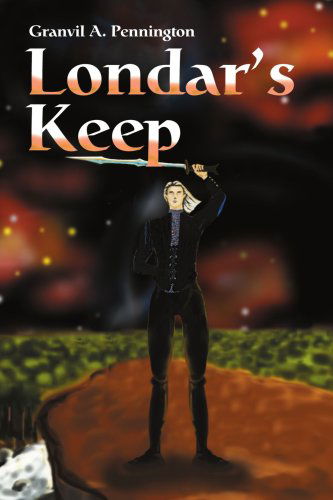 Cover for Granvil Pennington · Londar's Keep (Paperback Book) (2001)