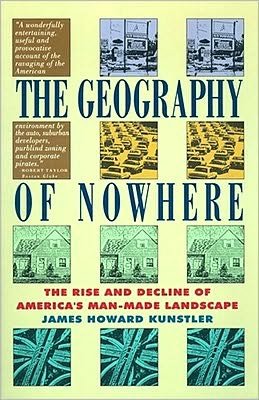 Cover for James Howard Kunstler · Geography Of Nowhere: The Rise And Declineof America'S Man-Made Landscape (Taschenbuch) [Ed edition] (1994)