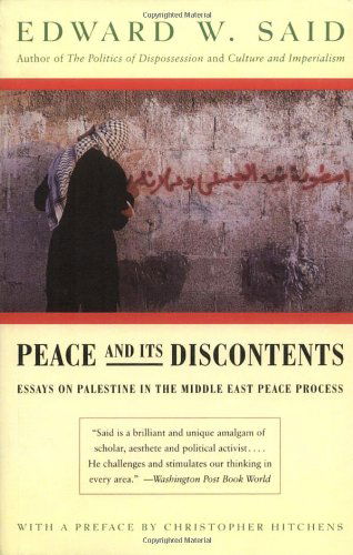 Cover for Edward W. Said · Peace and Its Discontents: Essays on Palestine in the Middle East Peace Process (Paperback Book) [1st edition] (1996)