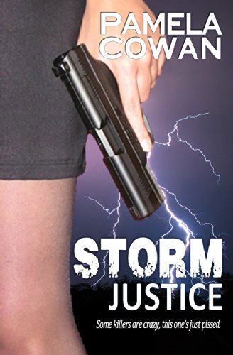 Cover for Pamela Cowan · Storm Justice (Volume 1) (Paperback Book) (2014)