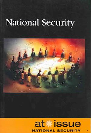 National Security (At Issue) - - Livros - Greenhaven Press - 9780737739251 - 18 de julho de 2008