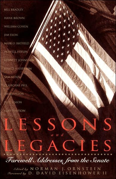 Cover for Eisenhower, D. David, III · Lessons And Legacies: Farewell Addresses From The Senate (Paperback Bog) (2002)
