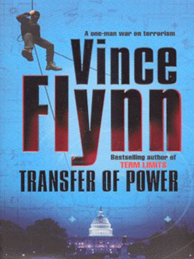 Cover for Vince Flynn · Transfer of Power (Paperback Book) [New edition] (2007)