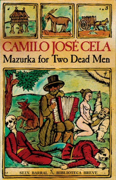 Cover for Camilo Jose Cela · Mazurka for Two Dead Men (Pocketbok) (2018)