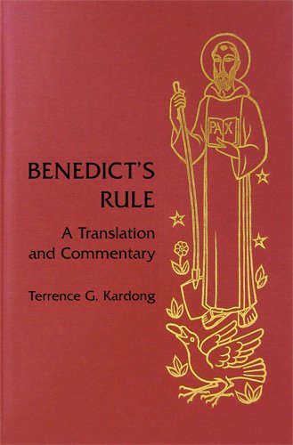 Benedict's Rule: A Translation and Commentary - Terrance G. Kardong - Bücher - Liturgical Press - 9780814623251 - 1. Juni 1996