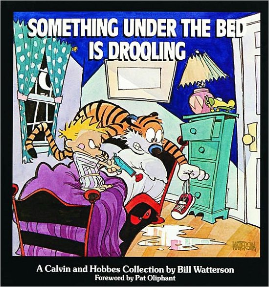 Something Under the Bed is Drooling - Bill Watterson - Books - Andrews McMeel Publishing - 9780836218251 - 1988