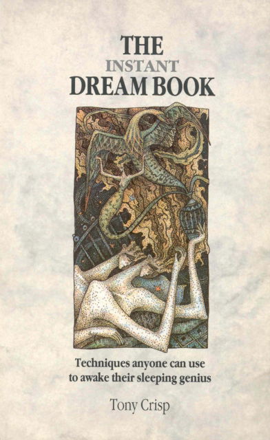 Cover for Tony Crisp · The Instant Dream Book (Paperback Book) (1984)