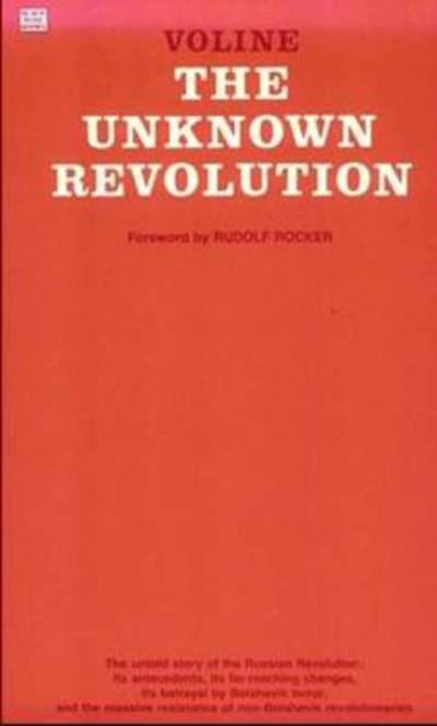 Cover for &quot;Voline&quot; · The Unknown Revolution, 1917-21 (Paperback Book) (1975)