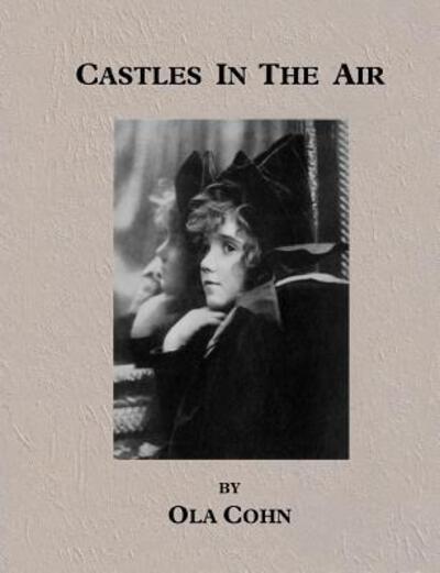 Cover for Ola Cohn · Castles In The Air (Taschenbuch) (2016)