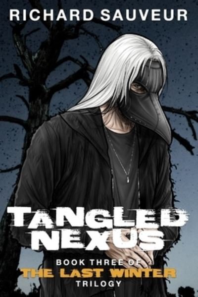 Cover for Richard Sauveur · Tangled Nexus (Paperback Book) (2021)