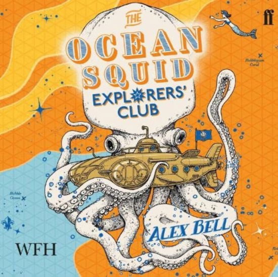 Cover for Alex Bell · The Ocean Squid Explorers' Club: The Polar Bear Explorers' Club, Book 4 - The Polar Bear Explorers' Club (Hörbuch (CD)) [Unabridged edition] (2021)