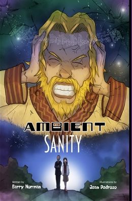 Ambient Sanity - Barry R. Norman - Livros - Blurb, Incorporated - 9781006667251 - 2 de novembro de 2021