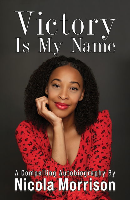 Cover for Nicola Morrison · Victory Is My Name (Paperback Book) (2024)