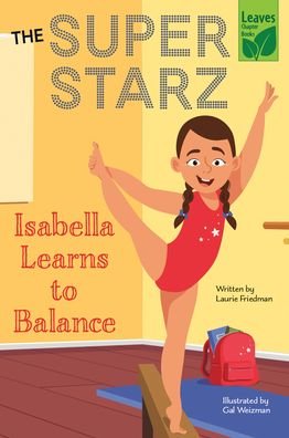 Cover for Laurie Friedman · Isabella Learns to Balance (Pocketbok) (2023)