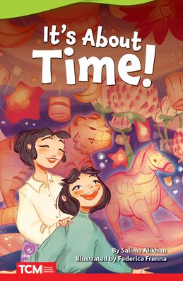 Cover for Salima Alikhan · It's about Time! (Book) (2022)