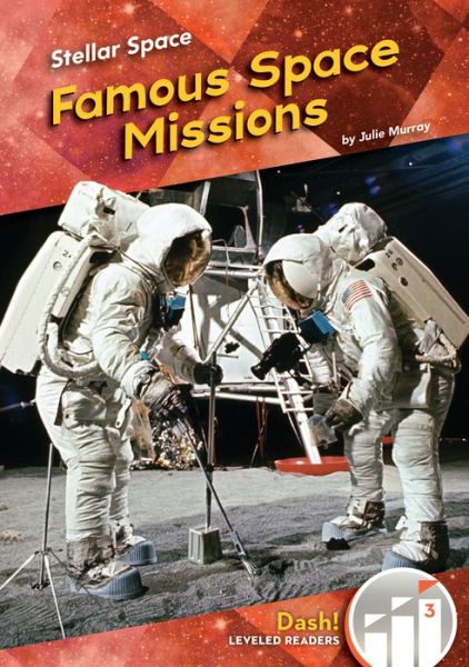 Cover for Julie Murray · Famous Space Missions (Hardcover Book) (2021)