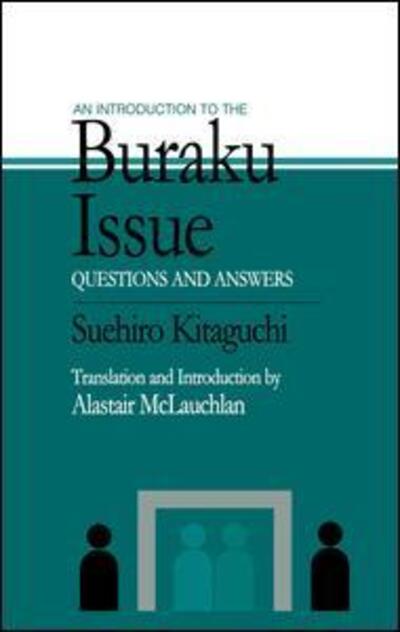 Cover for Suehiro Kitaguchi · An Introduction to the Buraku Issue: Questions and Answers (Taschenbuch) (2016)