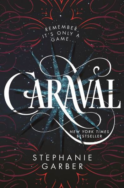 Cover for Stephanie Garber · Caraval (Book) (2017)