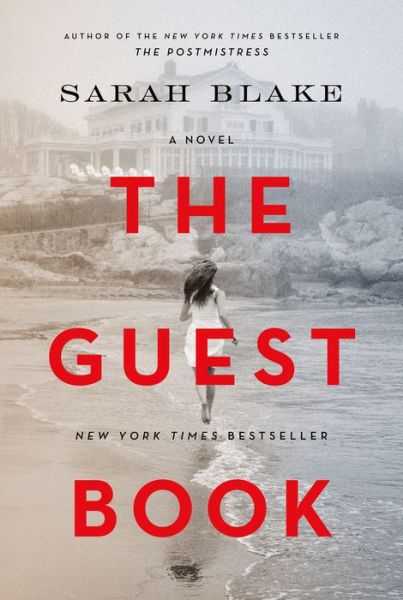 Cover for Sarah Blake · The Guest Book: A Novel (Hardcover Book) (2019)