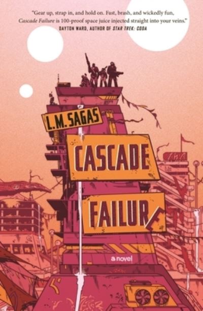 Cascade Failure - L. M. Sagas - Livros - St Martin's Press - 9781250871251 - 15 de abril de 2024