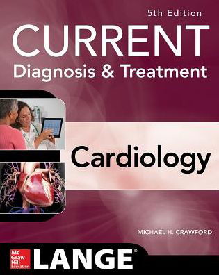 Cover for Michael Crawford · Current Diagnosis and Treatment Cardiology, Fifth Edition (Paperback Book) (2017)