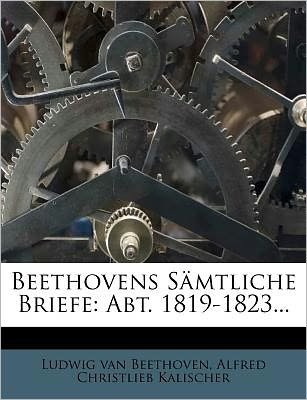 Cover for Beethoven · Beethovens Sämtliche Briefe: (Bog) (2011)