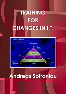 Cover for Andreas Sofroniou · Training for Changes in I.t. (Paperback Book) (2015)