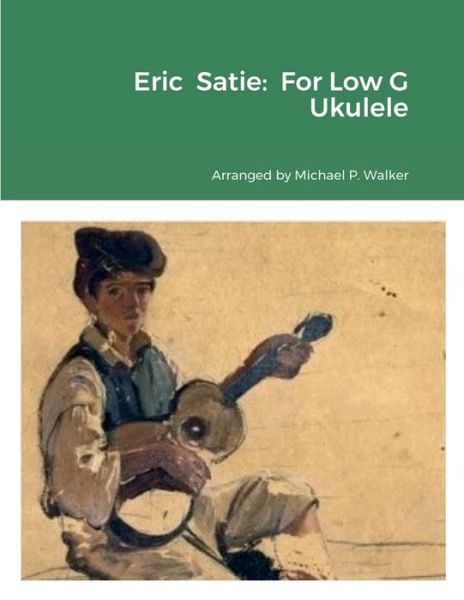 Cover for Michael Walker · Eric Satie (Paperback Book) (2022)