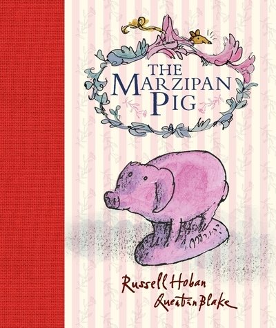 Cover for Russell Hoban · The Marzipan Pig (Innbunden bok) (2018)