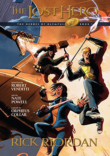 Heroes of Olympus, Book One the Lost Hero: the Graphic Novel (The Heroes of Olympus) - Robert Venditti - Kirjat - Disney-Hyperion - 9781423163251 - tiistai 7. lokakuuta 2014