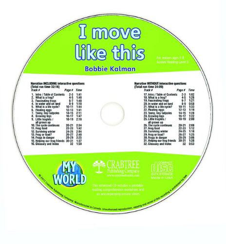 Cover for Bobbie Kalman · I Move Like This (My World) (Audiobook (CD)) (2011)