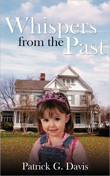 Cover for Patrick Davis · Whispers from the Past (Paperback Book) (2008)