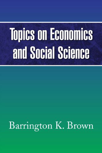 Cover for Barrington Brown · Topics on Economics and Social Science (Paperback Book) (2009)