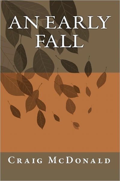 Cover for Craig Mcdonald · An Early Fall (Pocketbok) (2011)