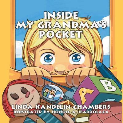 Cover for Linda Kandelin Chambers · Inside My Grandma's Pocket (Paperback Book) (2011)