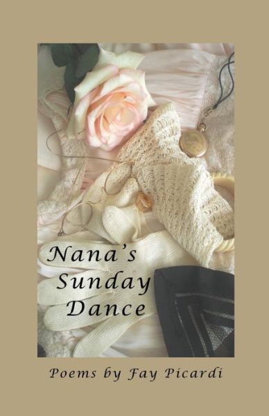 Cover for Fay Picardi · Nana's Sunday Dance (Paperback Book) (2011)