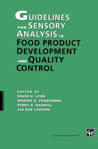 Guidelines for Sensory Analysis in Food Product Development and Quality Control - David H. Lyon - Books - Springer-Verlag New York Inc. - 9781461358251 - November 10, 2012