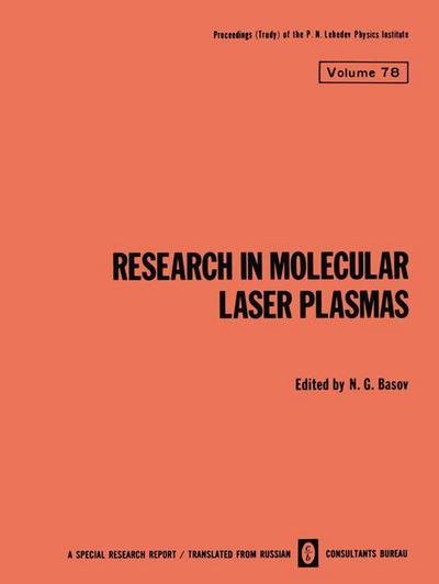 Cover for N G Basov · Research in Molecular Laser Plasmas - The Lebedev Physics Institute Series (Paperback Bog) [1976 edition] (2012)