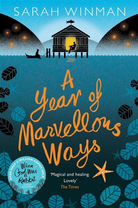 Cover for Sarah Winman · A Year of Marvellous Ways: The Richard and Judy Bestseller (Pocketbok) (2015)