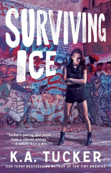 Cover for K.A. Tucker · Surviving Ice: A Novel - The Burying Water Series (Pocketbok) (2015)