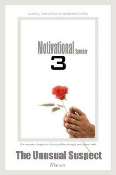Cover for Tilawan · Motivational Speaker 3: the Unusual Suspect (Paperback Book) (2012)