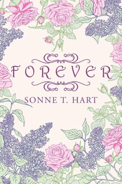 Cover for Sonne T Hart · Forever (Paperback Book) (2013)