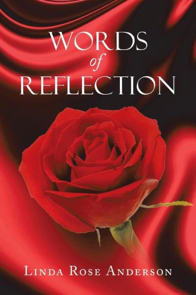 Cover for Linda Rose Anderson · Words of Reflection (Paperback Book) (2013)