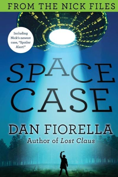 Cover for Dan Fiorella · Space Case (Paperback Book) (2014)