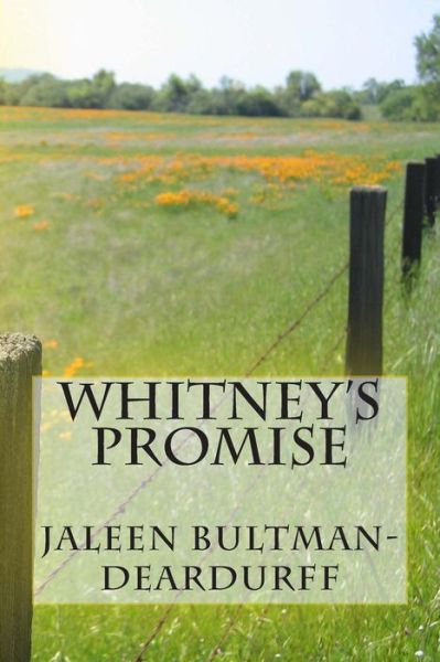 Cover for Jaleen Bultman-deardurff · Whitney's Promise (Taschenbuch) (2014)