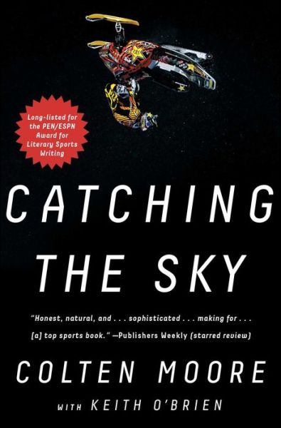 Cover for Colten Moore · Catching the Sky (Book) (2017)