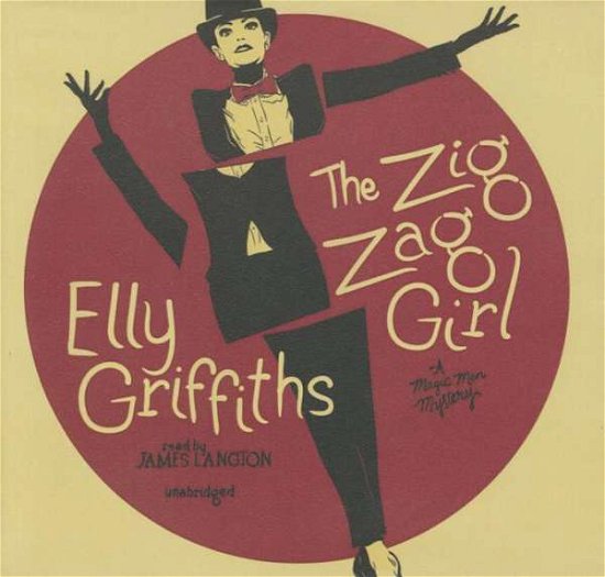 The Zig Zag Girl - Elly Griffiths - Musik - Blackstone Audiobooks - 9781504640251 - 15. september 2015
